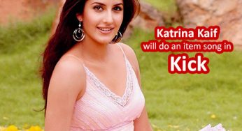 Katrina Kaif to do an item song in Salman Khan’s ‘Kick’