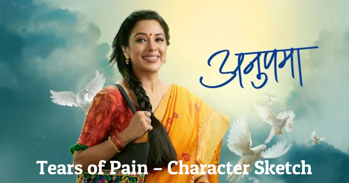 Tears of Pain – Character Sketch
